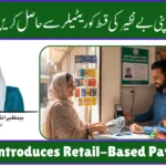 BISP Introduces Retail-Based Payment Model Starting August 16